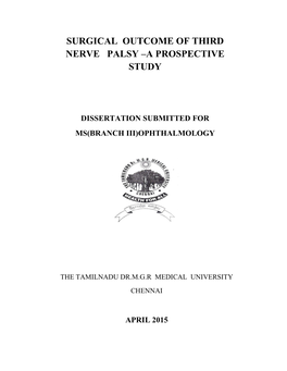 Surgical Outcome of Third Nerve Palsy –A Prospective Study