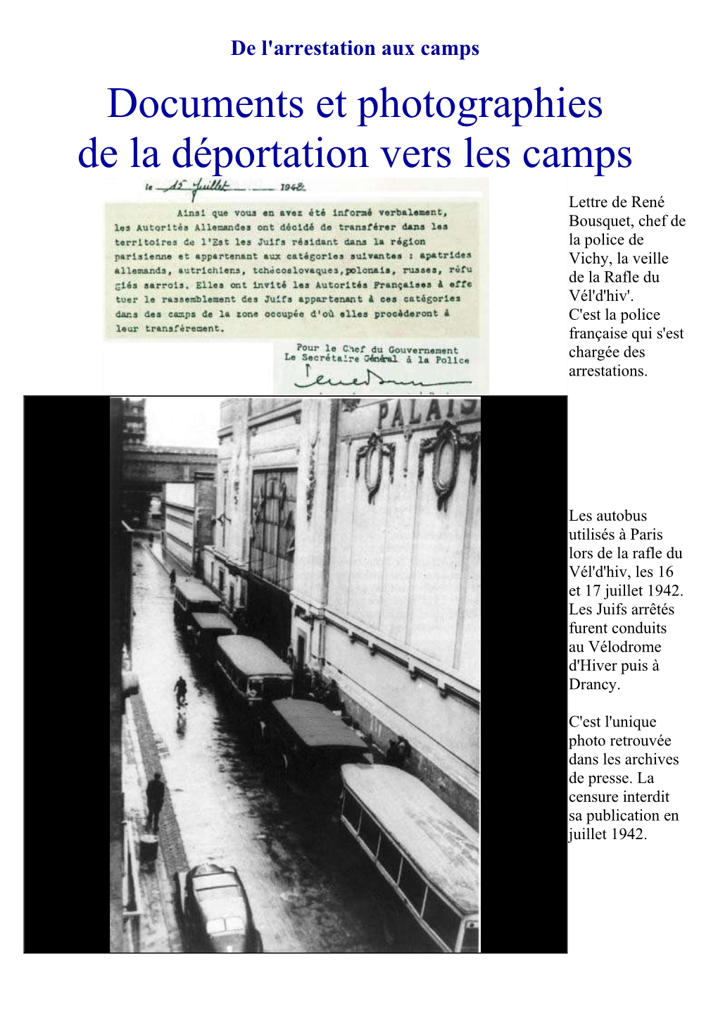 Documents Et Photographies De La Déportation Vers Les Camps