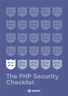 The PHP Security Checklist INTRODUCTION