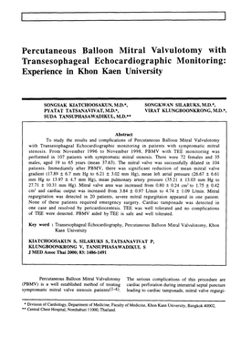 Percutaneous Balloon Mitral Valvulotomy with Transesophageal Echocardiographic Monitoring: Experience in Khon Kaen University