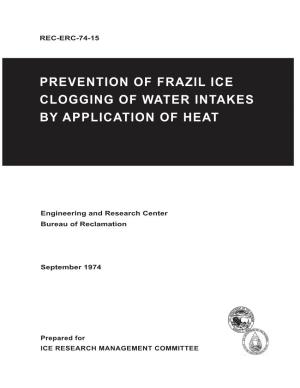 Prevention of Frazil Ice Clogging of Water Intakes by Application of Heat