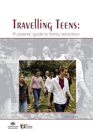 Travelling Teens: a Parents' Guide to Family Relocation