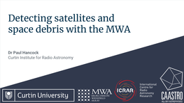 Detecting Satellites and Space Debris with the MWA