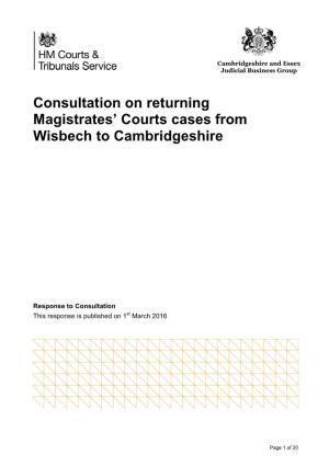 Consultation on Returning Magistrates' Courts Cases From
