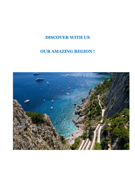 Discover with Us Our Amazing Region