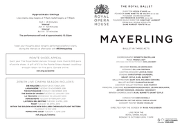 MAYERLING Tweet Your Thoughts About Tonight’S Performance Before It Starts, During the Intervals Or Afterwards with #Rohmayerling BALLET in THREE ACTS