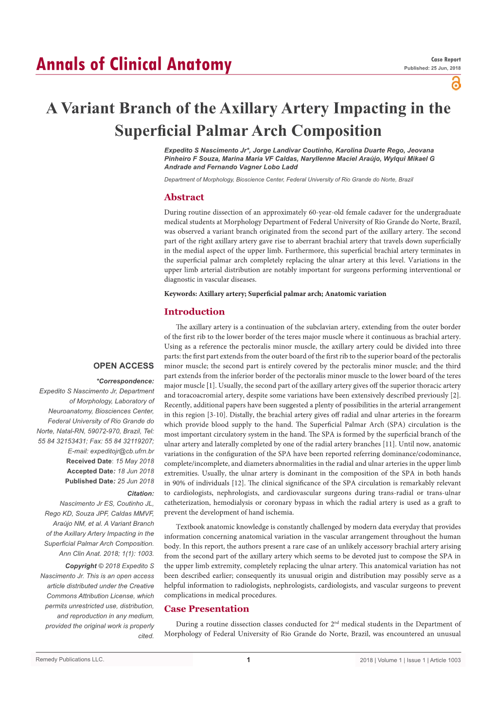 A Variant Branch of the Axillary Artery Impacting in the Superficial Palmar Arch Composition