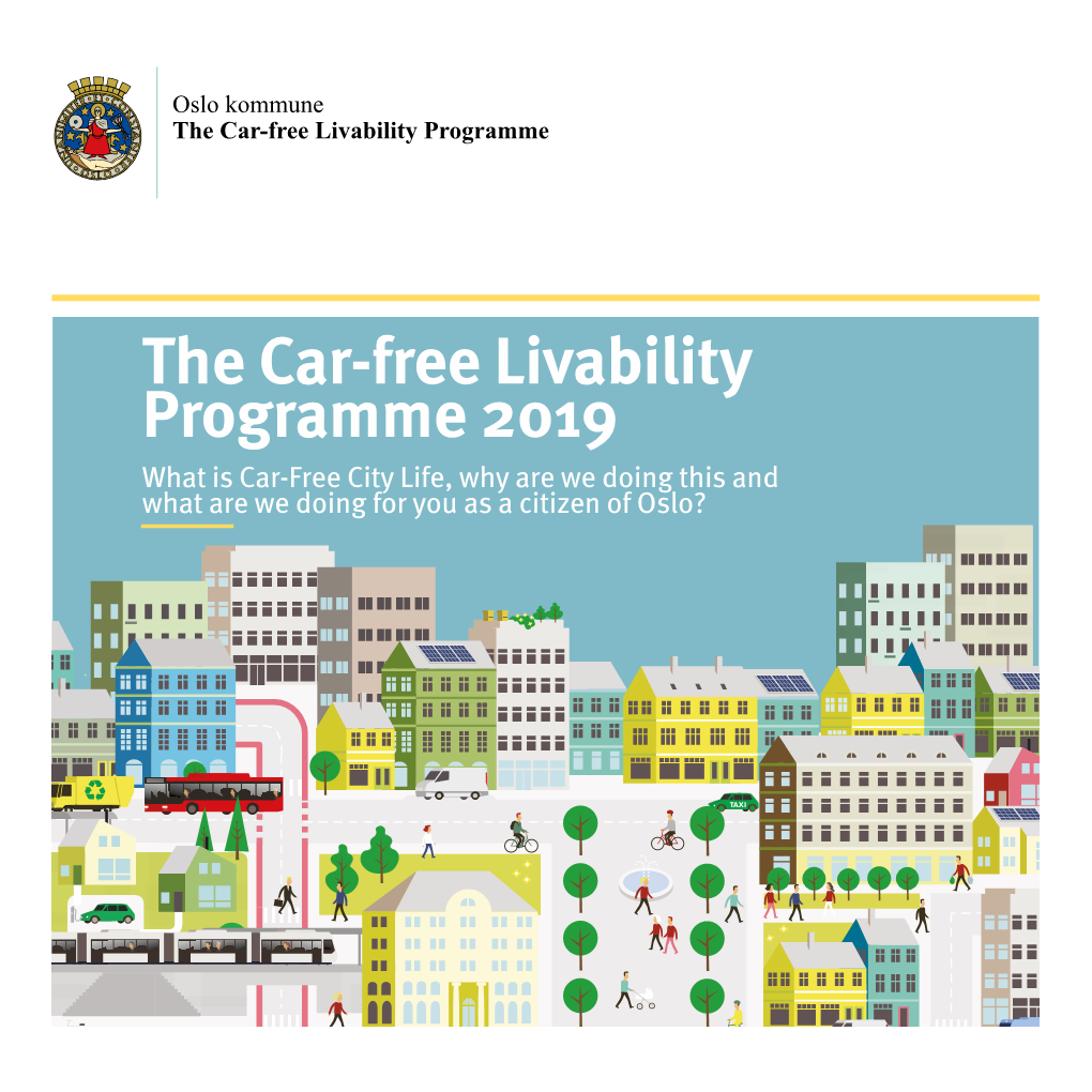 The Car-Free Livability Programme 2019