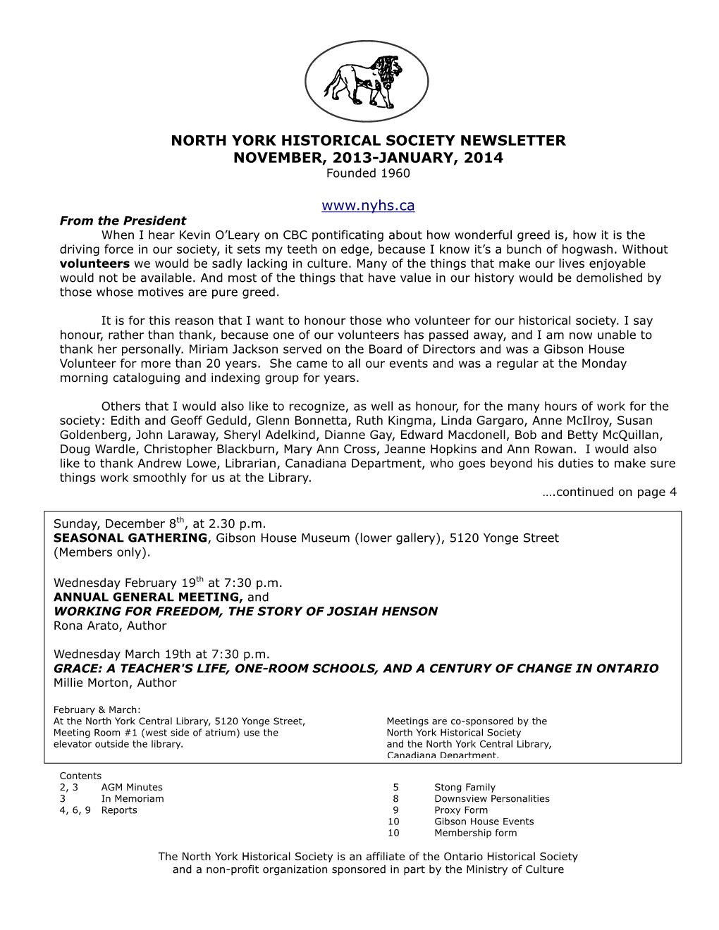 NORTH YORK HISTORICAL SOCIETY NEWSLETTER NOVEMBER, 2013-JANUARY, 2014 Founded 1960