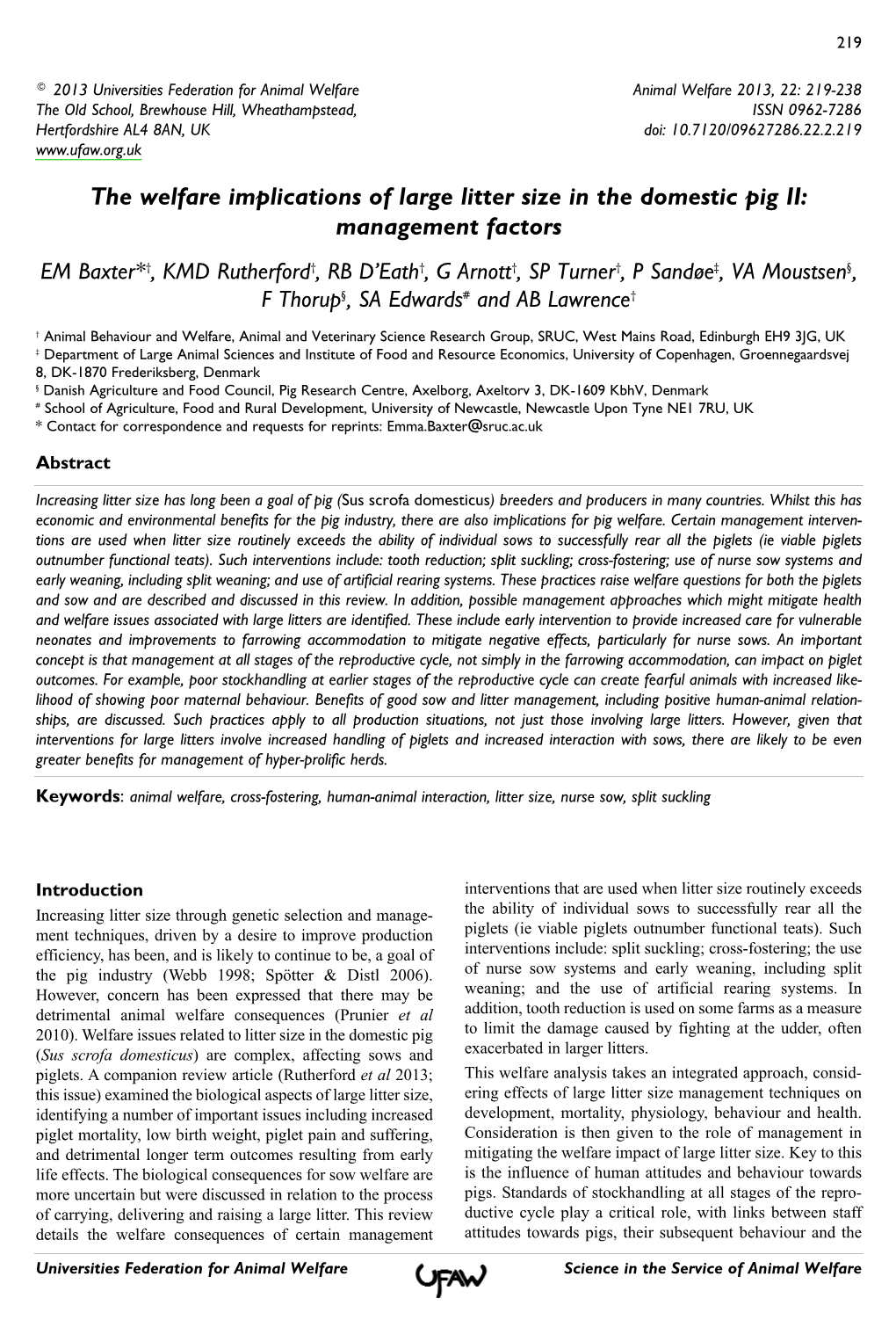 The Welfare Implications of Large Litter Size in the Domestic Pig II