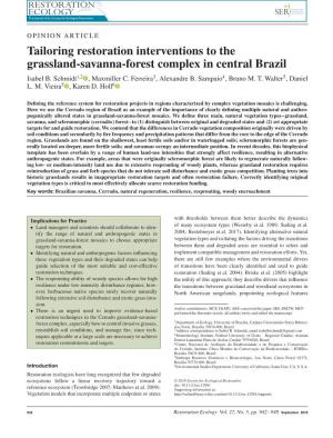 Tailoring Restoration Interventions to the Grassland-Savanna-Forest Complex in Central Brazil Isabel B
