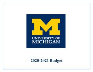 The University of Michigan 2020-2021 Budget Summary