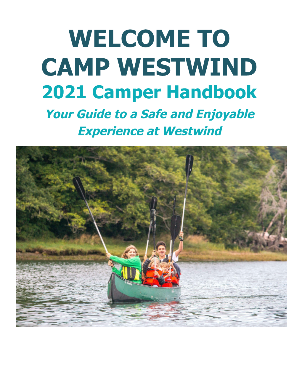 2021 Camper Handbook Your Guide to a Safe and Enjoyable Experience at Westwind We Are Excited to Welcome You to Westwind This Summer!