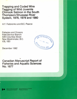 Trapping and Coded Wire Tagging of Wild Juvenile Chinook Salmon in the South Thompson/Shuswap River System, 1976, 1979 and 1980