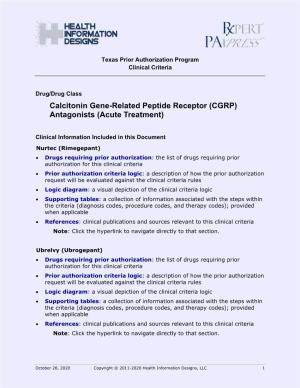 Calcitonin Gene-Related Peptide Receptor (CGRP) Antagonists, Acute