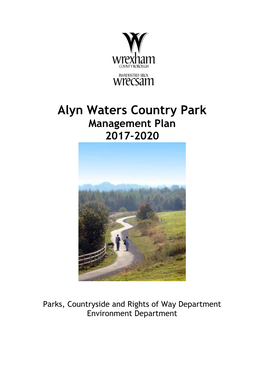 Alyn Waters Country Park Management Plan 2017-2020