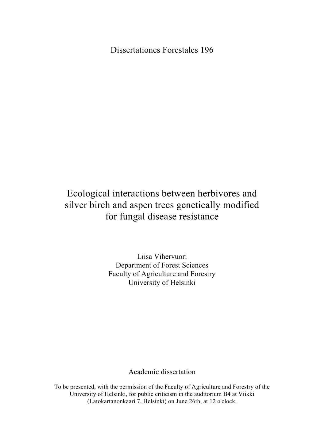 Ecological Interactions Between Herbivores and Silver Birch and Aspen Trees Genetically Modified for Fungal Disease Resistance