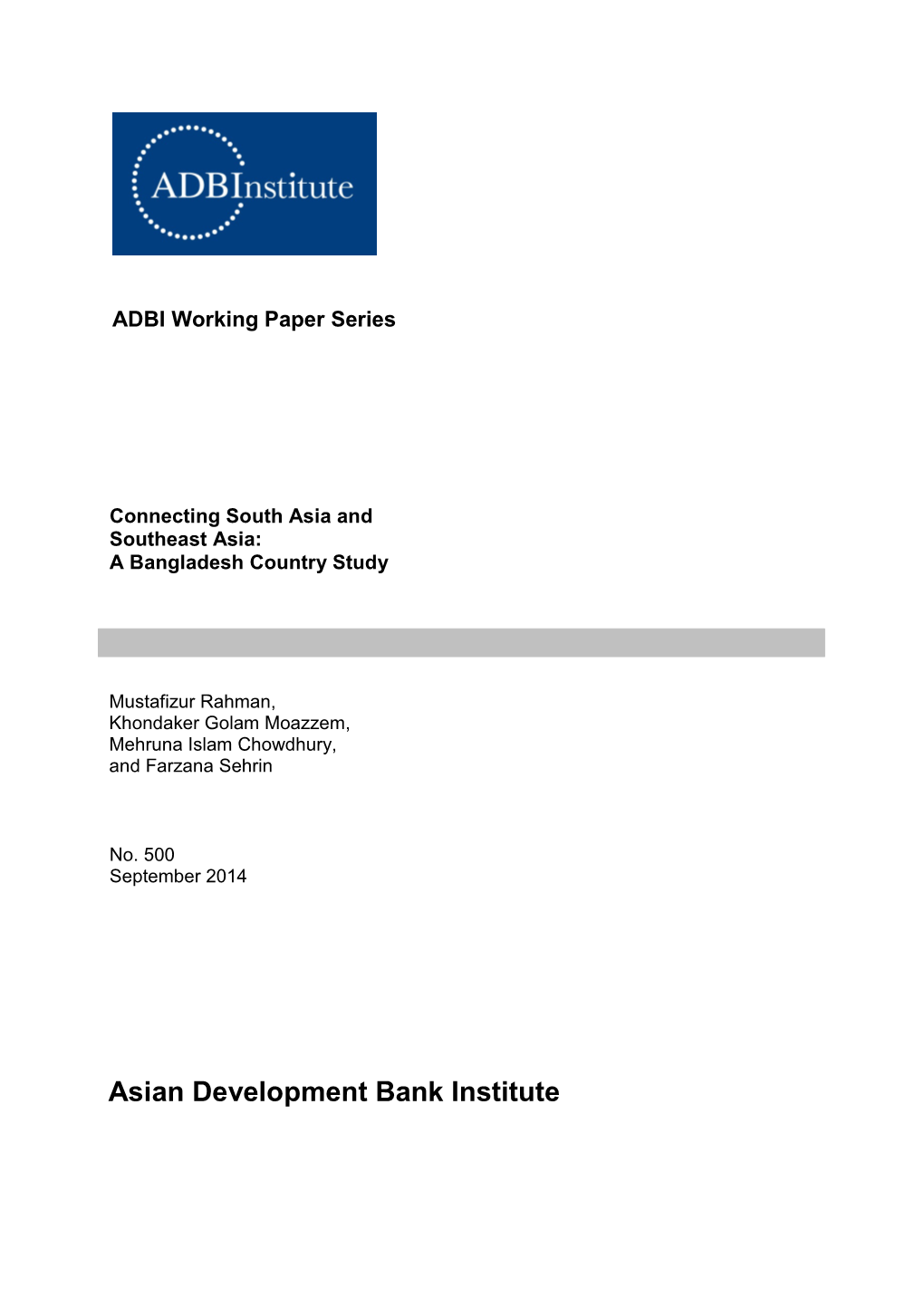 Connecting South Asia and Southeast Asia: a Bangladesh Country Study