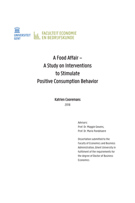 A Food Affair – a Study on Interventions to Stimulate Positive Consumption Behavior