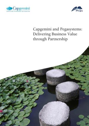 Capgemini and Pegasystems: Delivering Business Value Through Partnership Continuous Process Improvement to Drive Sustainable Results
