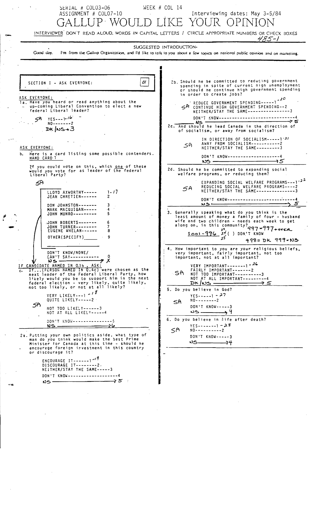 14 ASSIGNMENT # COL07-10 Interviewing Dates: May 3-5/84 GALLUP'vvould Lilce YOUR OPINION Inferv1ewer DON't READ ALOUD