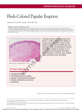 Flesh-Colored Papular Eruption