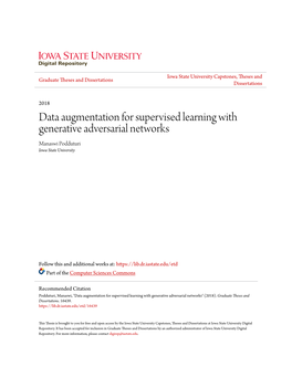 Data Augmentation for Supervised Learning with Generative Adversarial Networks Manaswi Podduturi Iowa State University