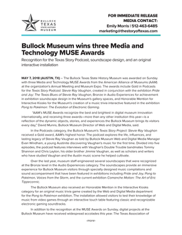 Bullock Museum Wins Three Media and Technology MUSE Awards Recognition for the Texas Story Podcast, Soundscape Design, and an Original Interactive Installation