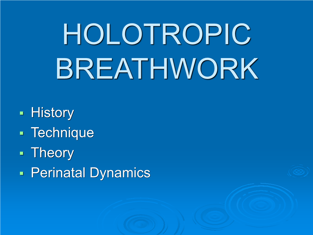 Holotropic Breathwork