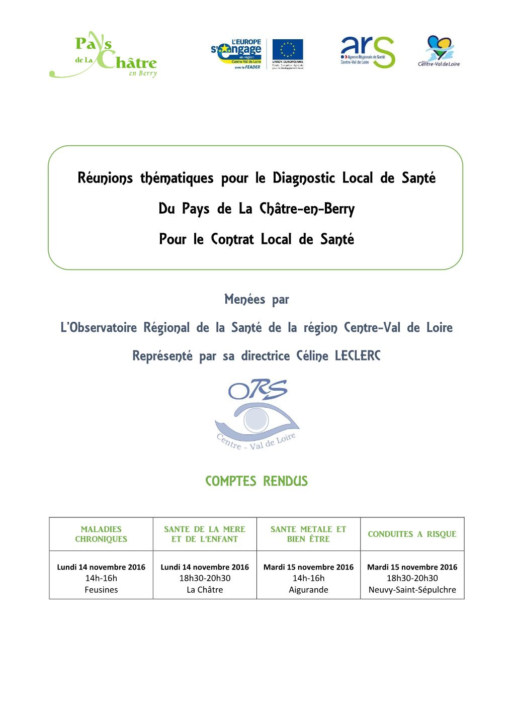 Réunions Thématiques Pour Le Diagnostic Local De Santé Du Pays De La Châtre-En-Berry Pour Le Contrat Local De Santé