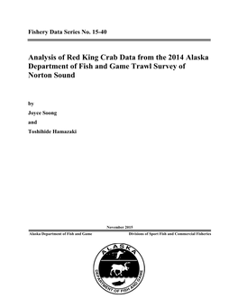 Analysis of Red King Crab Data from the 2014 Alaska Department of Fish and Game Trawl Survey of Norton Sound