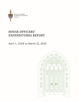 House Officers' Expenditures Report-From April 1, 2018 to March