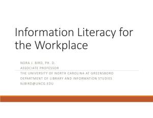 Information Literacy for the Workplace