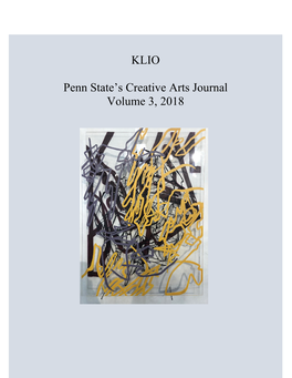 KLIO Penn State's Creative Arts Journal Volume 3, 2018