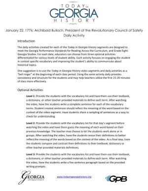 January 22, 1776: Archibald Bulloch, President of the Revolutionary Council of Safety