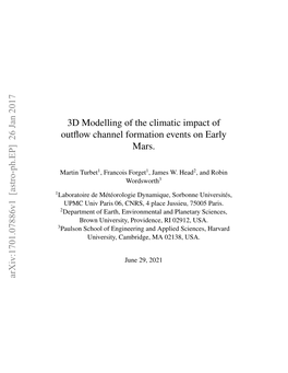 3D Modelling of the Climatic Impact of Outflow Channel Formation Events