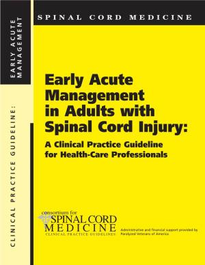 Early Acute Management in Adults with Spinal Cord Injury: a Clinical Practice Guideline for Health-Care Professionals