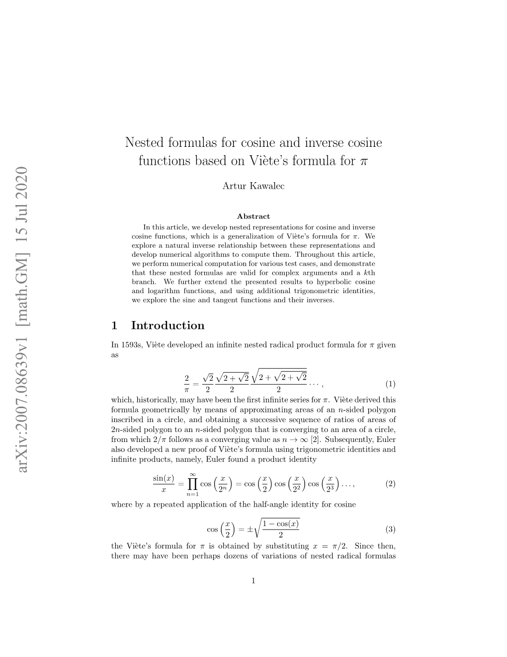 Nested Formulas for Cosine and Inverse Cosine Functions Based on Vi`Ete’Sformula for Π