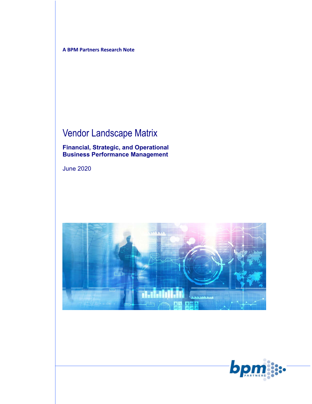 Vendor Landscape Matrix Financial, Strategic, and Operational Business Performance Management