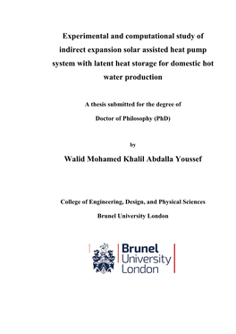 Experimental and Computational Study of Indirect Expansion Solar Assisted Heat Pump System with Latent Heat Storage for Domestic Hot Water Production