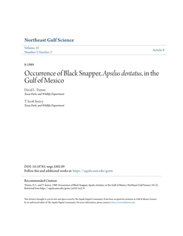 Occurrence of Black Snapper, Apsilus Dentatus, in the Gulf of Mexico David L