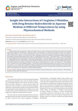 Insight Into Interactions of L-Arginine/L-Histidine with Drug Betaine Hydrochloride in Aqueous Medium at Different Temperatures by Using Physicochemical Methods
