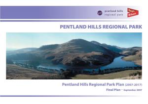 Pentland Hills Regional Park Plan (2007-2017) Final Plan - September 2007 TABLE of CONTENTS