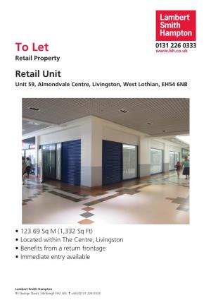 To Let,Unit 59, Almondvale Centre, Livingston, West Lothian, EH54