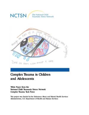 Complex Trauma in Children and Adolescents