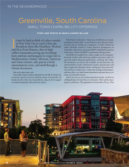 Greenville, South Carolina SMALL TOWN CHARM, BIG CITY OFFERINGS