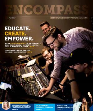 Educate. Create. Empower. with a $381 Million Impact on the Community, Stark County's Public University Delivers Value in More Ways Than One > 12 - 15