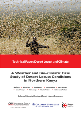 A Weather and Bio-Climatic Case Study of Desert Locust Conditions in Northern Kenya