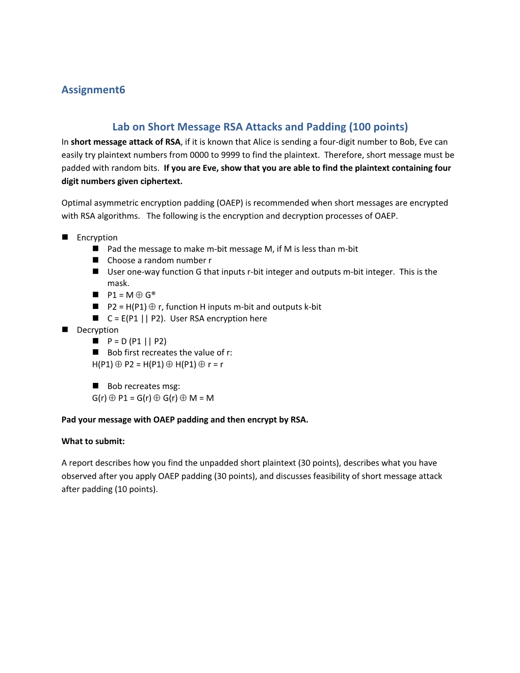 Short Message RSA Attacks and Padding and RSA Encryption And