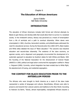The Education of African Americans INTRODUCTION the CONTEXT